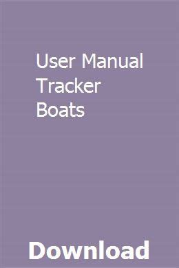 User Manual Tracker Boats