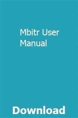 Download User Guide For Mbitr 