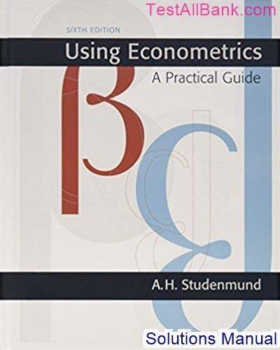 Read Online Using Econometrics 6Th Edition Answers 