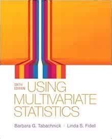 Read Using Multivariate Statistics Barbara G Tabachnick 