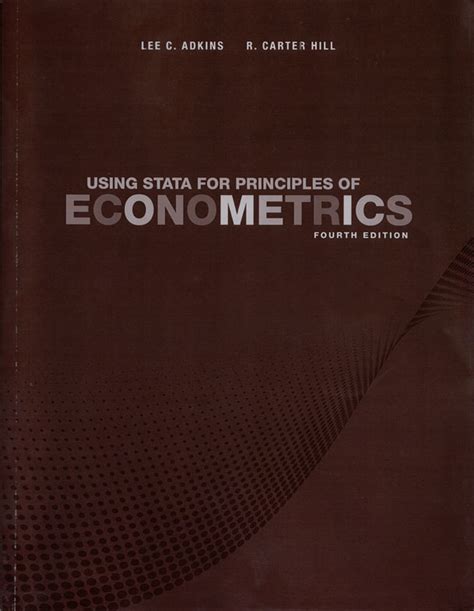 Read Using Stata For Principles Of Econometrics By Adkins Lee C Hill R Carter Wiley 2011 Paperback 4Th Edition Paperback 