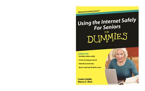 Read Online Using The Internet Safely For Seniors For Dummies 