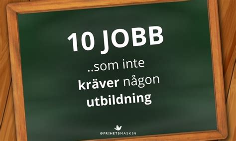 utan utbildning jobb