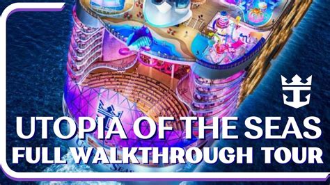 Utopia Of The Seas Walkthrough