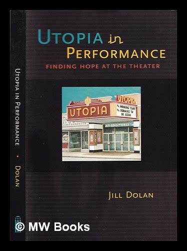 Download Utopia In Performance Finding Hope At The Theater 