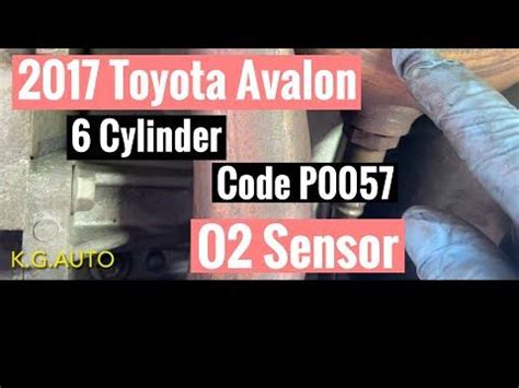 v6 P0057 Bank 2 Sensor 2 fix Toyota Nation Forum