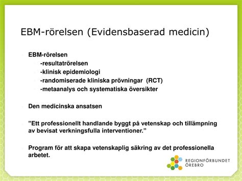 vad är evidensbaserade metoder