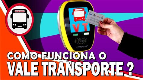 Vale Transporte Como Funciona
