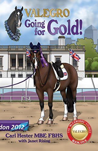 Read Valegro Going For Gold The Blueberry Stories Book Five 