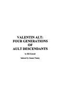 Read Valentin Alt Four Generations Of Ault Descendants 