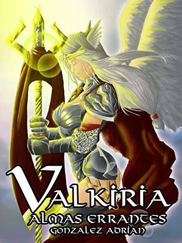valkiria almas errantes