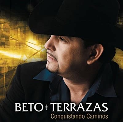 vals de 15 anos beto terrazas biography