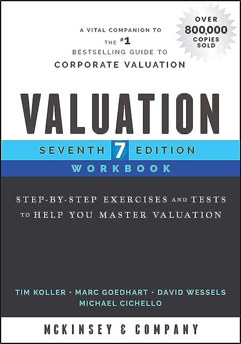 Valuation Workbook Step By Step Exercises And Test To Help You Master Valuation