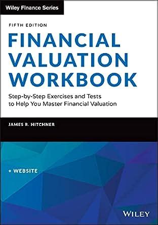 Full Download Valuation Workbook Step By Step Exercises And Tests To Help You Master Valuation 