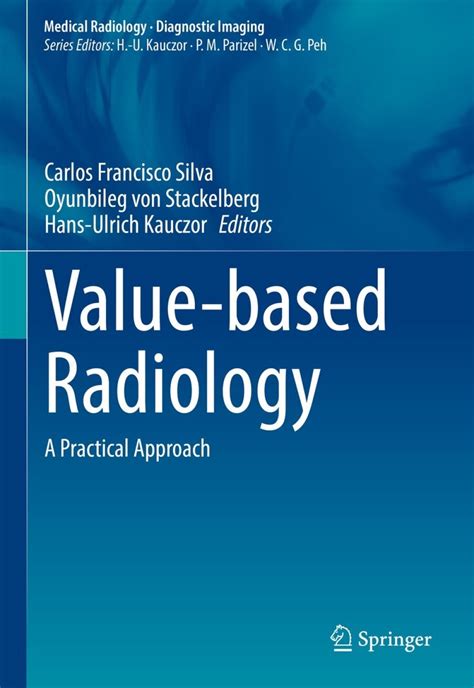 Value Based Radiology A Practical Approach Medica
