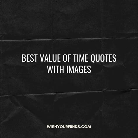 Value Of Time Quotes