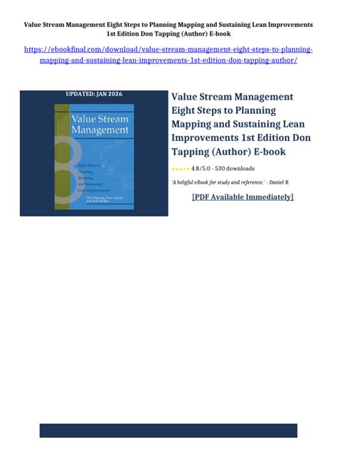 Value Stream Management: Eight Steps To Planning, Mapping, And Sustaining Lean Improvements ( Create A Complete System For Lean Transformation!)