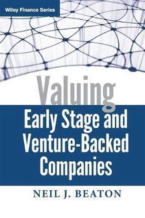 Read Valuing Early Stage And Venture Backed Companies 