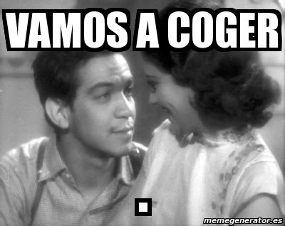 Vamos A Coger