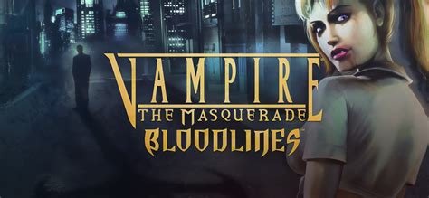 vampire the masquerade bloodlines downloads