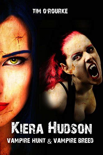 Download Vampire Breed Kiera Hudson Series One 4 Tim Orourke 
