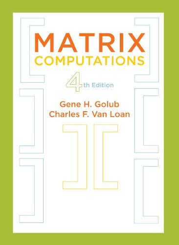 Full Download Van Loan Matrix Computations 4Th Edition 