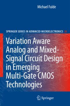 Full Download Variation Aware Analog And Mixed Signal Circuit Design In Emerging Multi Gate Cmos Technologies 