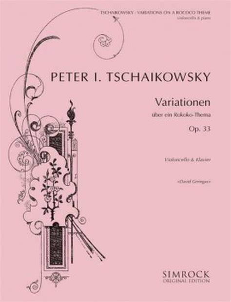 variationen uber ein rokoko thema fur violoncello