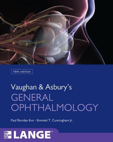 Full Download Vaughan Asburys General Ophthalmology 18Th Edition 