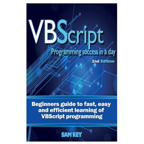 vbscript programming success in a day beginner s