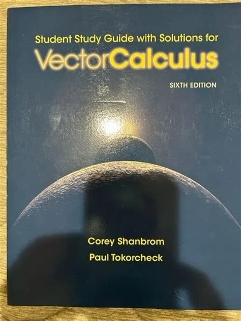 Read Vector Calculus 6Th Edition Study Guide 