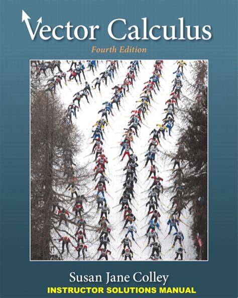 Download Vector Calculus Colley 4Th Edition Solutions 