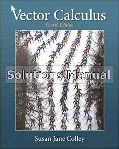 Download Vector Calculus Colley 4Th Edition Solutions 