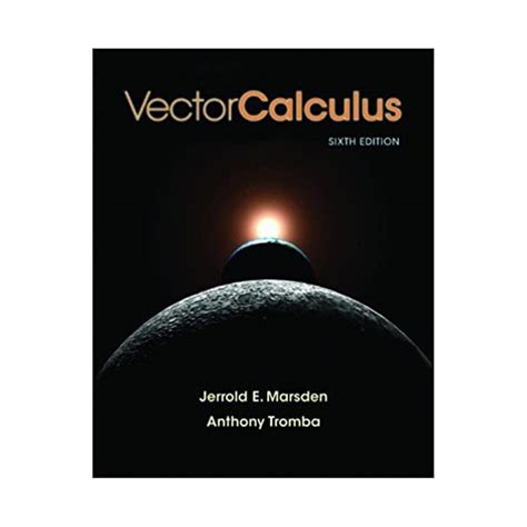 Full Download Vector Calculus Sixth Edition 