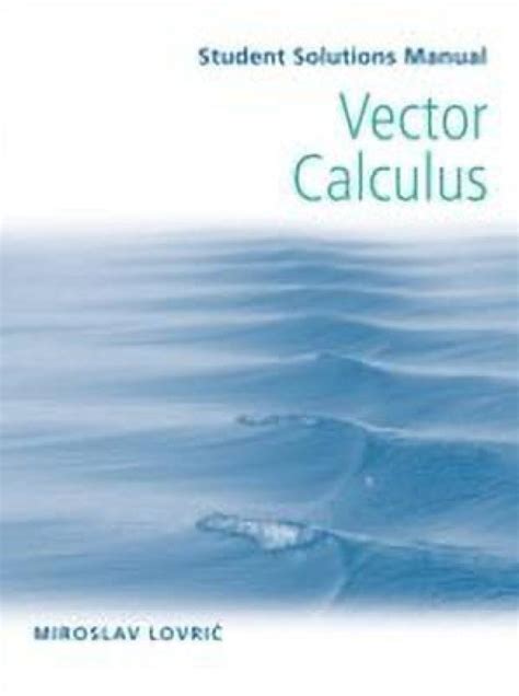 Download Vector Calculus Student Study Guide With Solutions 