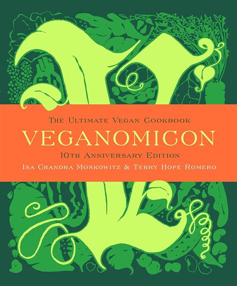 Full Download Veganomicon Ultimate Isa Chandra Moskowitz 