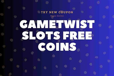 vegas casino slots free coins mqrb luxembourg