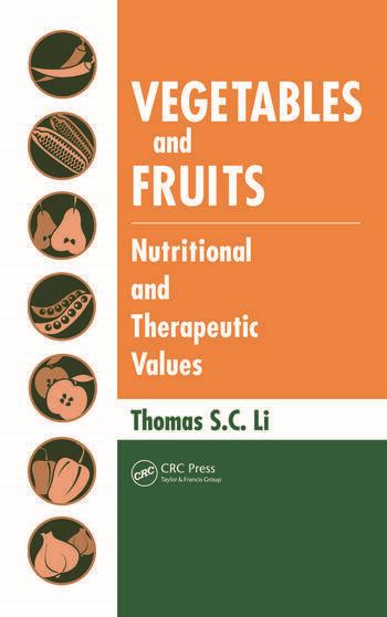 Read Vegetables And Fruits Nutritional And Therapeutic Values 