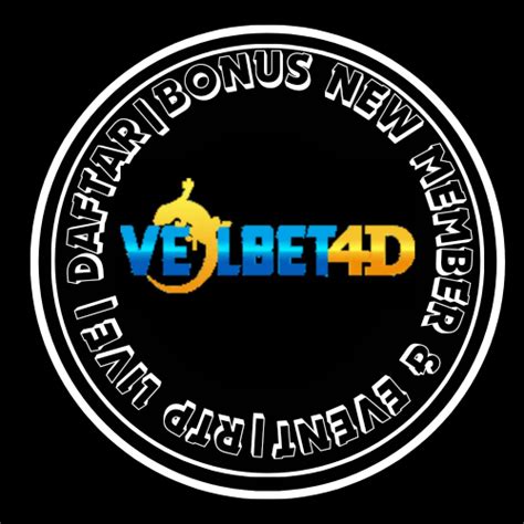 VELBET4D MAXWIN SITUS TOGEL ONLINE TERBAIK 4D DAN Link Alternatif