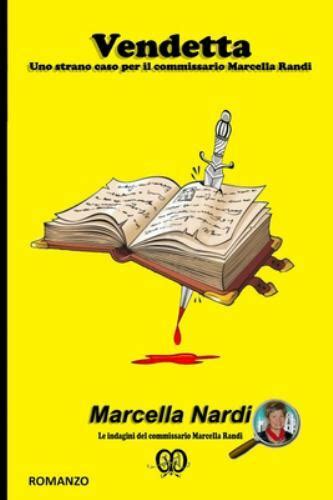 vendetta uno strano caso per il commissario marce