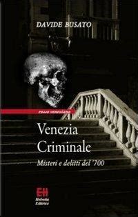 Read Online Venezia Criminale Venezia Criminale Rosso Veneziano 
