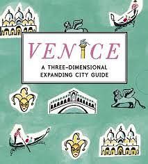 Venice A Three Dimensional Expanding City Guide P