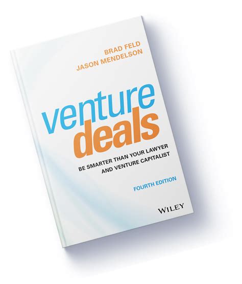 Download Venture Deals Third Edition Be Smarter Than Your Lawyer And Venture Capitalist 