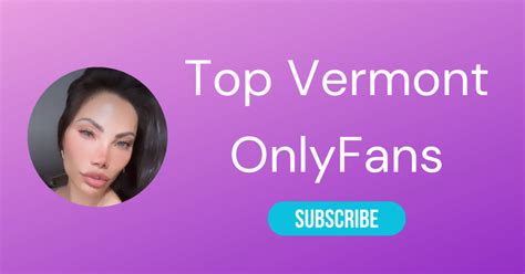 vermont OnlyFans leaked content