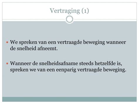 vertraging definitie