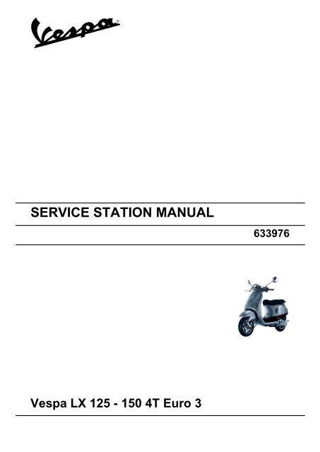 Download Vespa Lx 125 150 Ie Service Repair Manual Poopshooter 