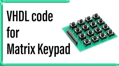 Vhdl Code For Keypad And Lcd