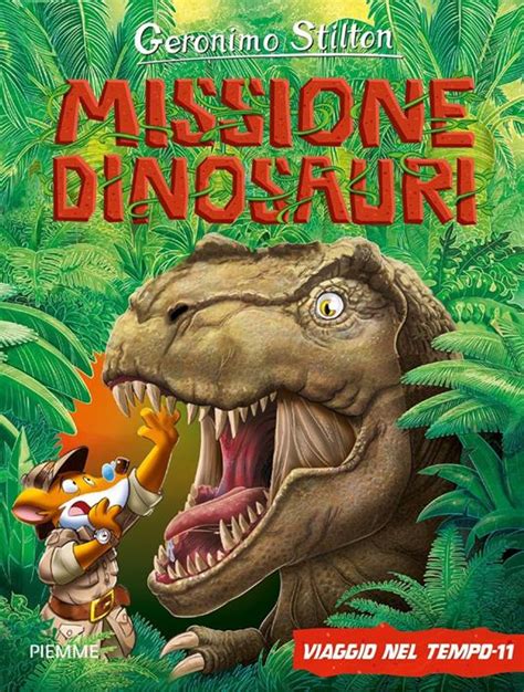 Download Viaggio Nel Tempo 11 Missione Dinosauri Ediz A Colori 