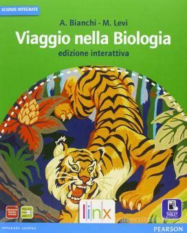 Read Viaggio Nella Biologia Vol Unico Ediz Interattiva Per Le Scuole Superiori Con E Book Con Espansione Online 