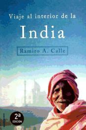 Read Viaje Al Interior De La India 